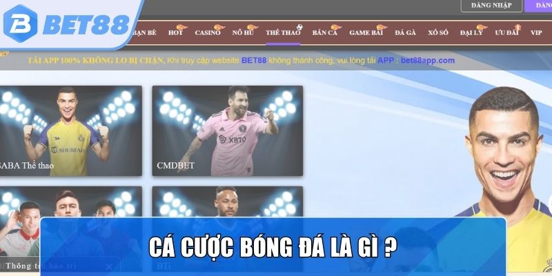 Giải thích về cá cược bóng đá trực tuyến